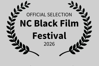 NC Black Film Festival — Official Selection